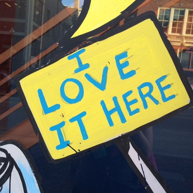 i love it here